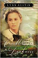 Candle in the Darkness (Refiner's Fire, Book 1)
