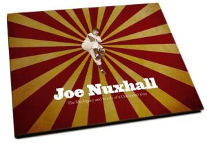 Joe Nuxhall The Life, Legacy, and Words of a Cincinnati Icon