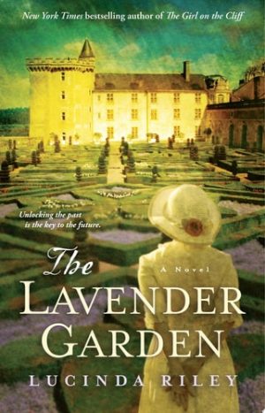 The Lavender Garden A Novel