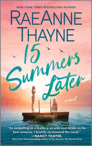 15 Summers Later A Feel-Good Beach Read